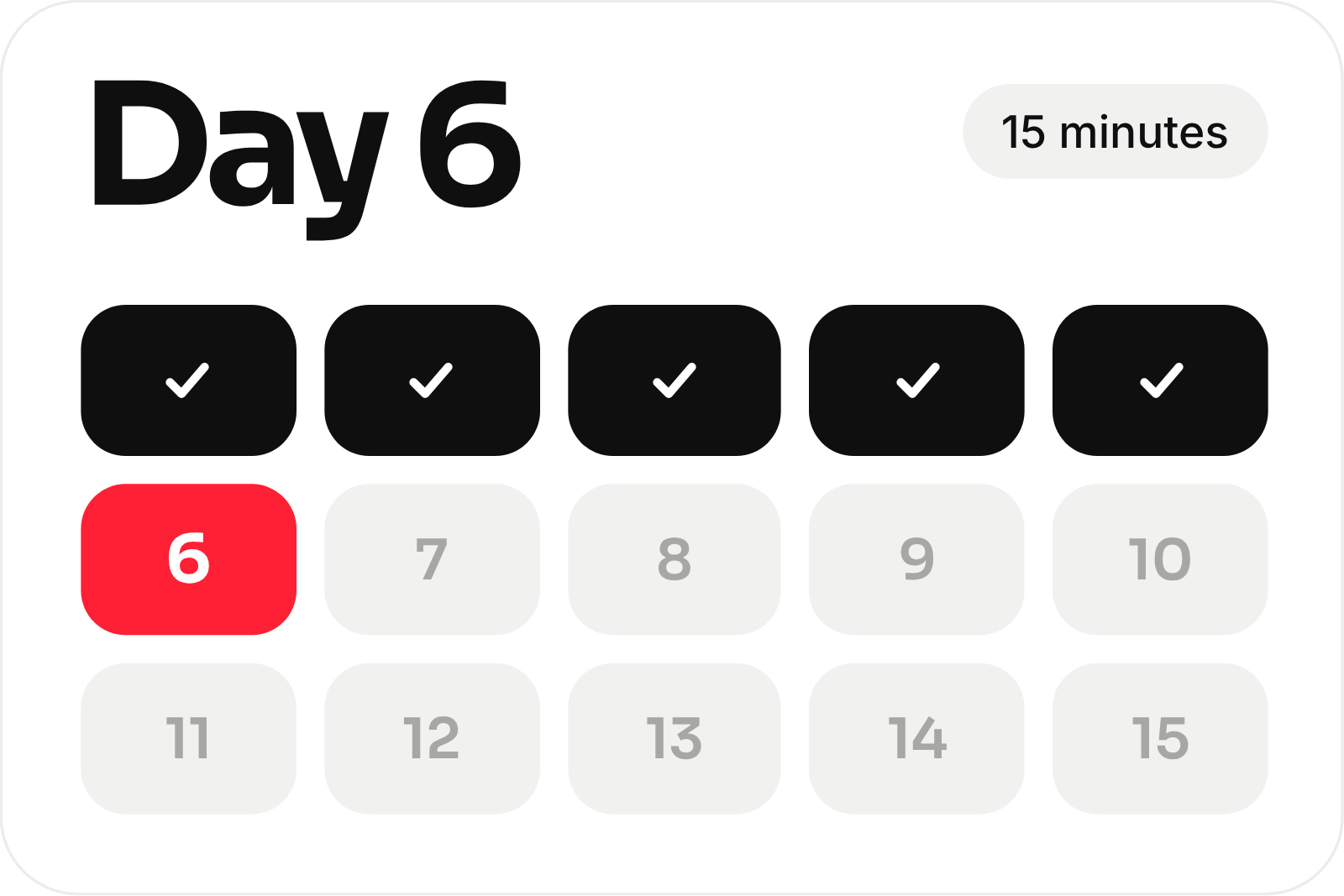 Day 6 of fifteen, with five lessons complete and a fifteen-minute daily lesson
